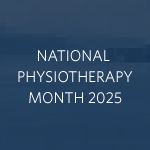 National Physiotherapy Month – May 2025